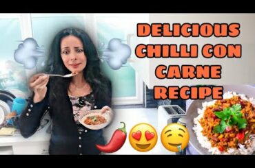 QUICK AND EASY TO FOLLOW CHILLI CON CARNE RECIPE