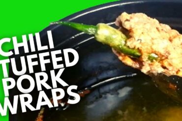 HOT CHILI STUFFED PORK WRAP RECIPE:  DYNAMITE PARTY FOOD!