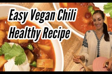 Best Vegan Chili Recipe. Easy Healthy  Vegan Chili. #veganchili #bestchilirecipe #healthyrecipes