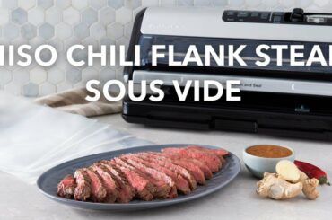 Miso Chili Flank Steak Sous Vide | FoodSaver Recipe Using Your Vacuum Sealer