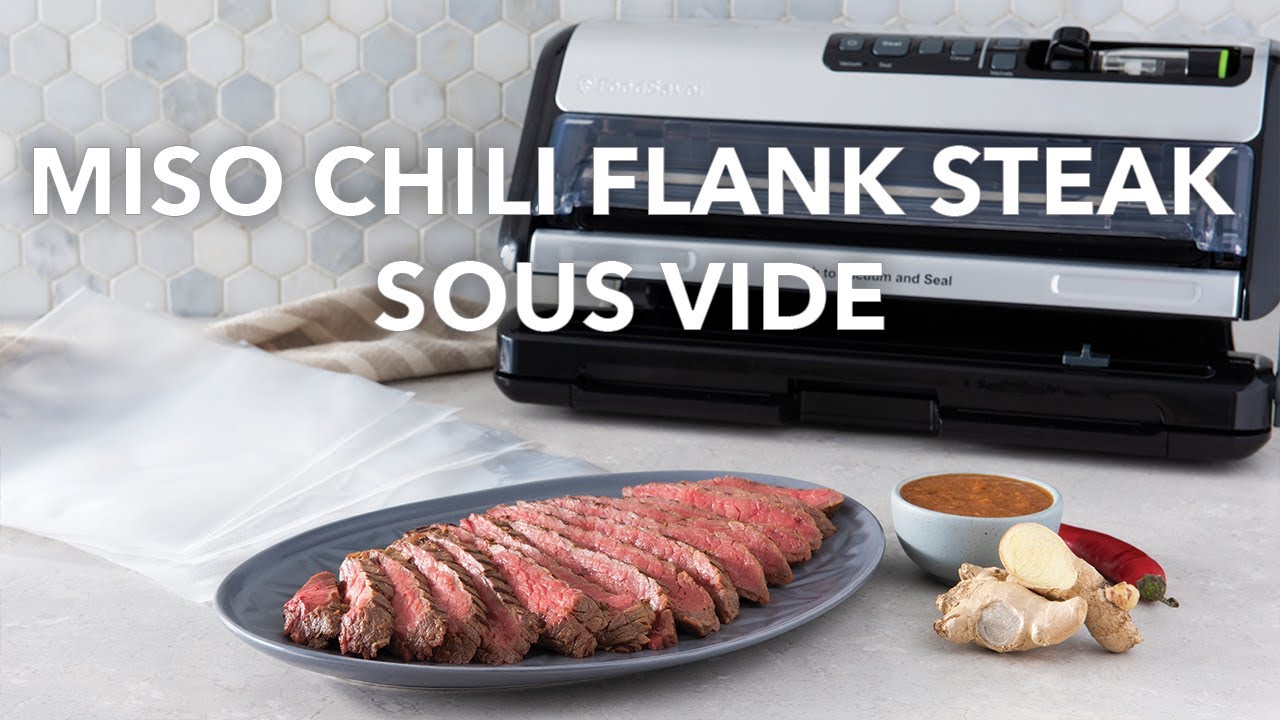 Miso Chili Flank Steak Sous Vide FoodSaver Recipe Using Your Vacuum