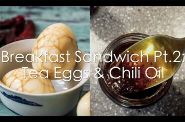 Chinese Chili Oil and Tea Eggs Recipe