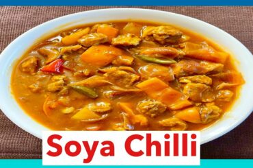 Soya Chilli II Soyabean Chilli IIChilli Soya Chunks Recipe