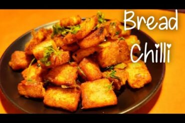 Bread Chilli Recipe / Kids favourite Recipe / Bread Recipes