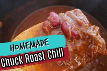 How to Make Chuck Roast Chili | Chili Recipe | BEEF Recipes