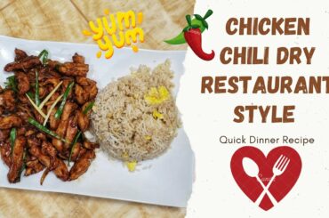 Chicken Chili Dry Restaurant Style | Quick Dinner Recipe | Quick Chinese Recipe