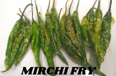 Mirchi fry recipe | Green chilli fry recipe | Hari mirch fry recipe | Fried green chilli recipe