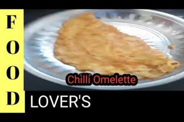 How to make chilli Omelette in tamil Go check fast ||Food lover's||