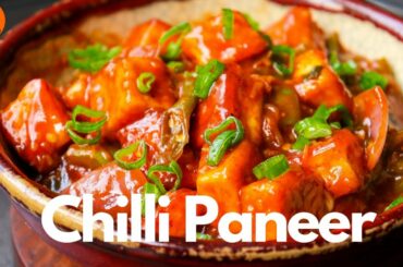Chilli Paneer Restaurant Style | How to make Chilli Paneer | Chilli Paneer Recipe