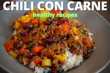 Chili con carne recipe - healthy weekday dishes