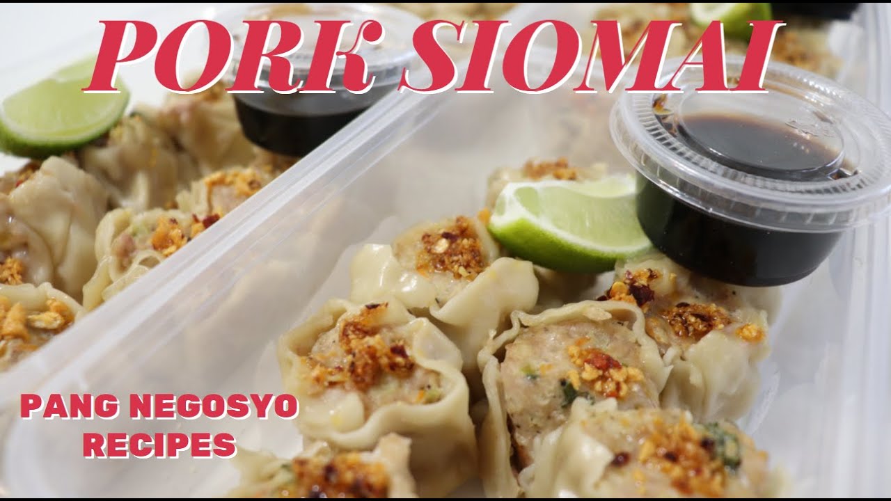 SIOMAI RECIPE + CHILI GARLIC OILI WITHOUT STEAMER I PANG NEGOSYO RECIPE