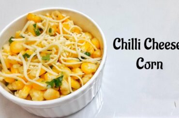 Chilli Chesse Corn Recipe In Tamil | Cheese Corn Recipe In Tamil | Corn Recipes In Tamil|Sweet Corn