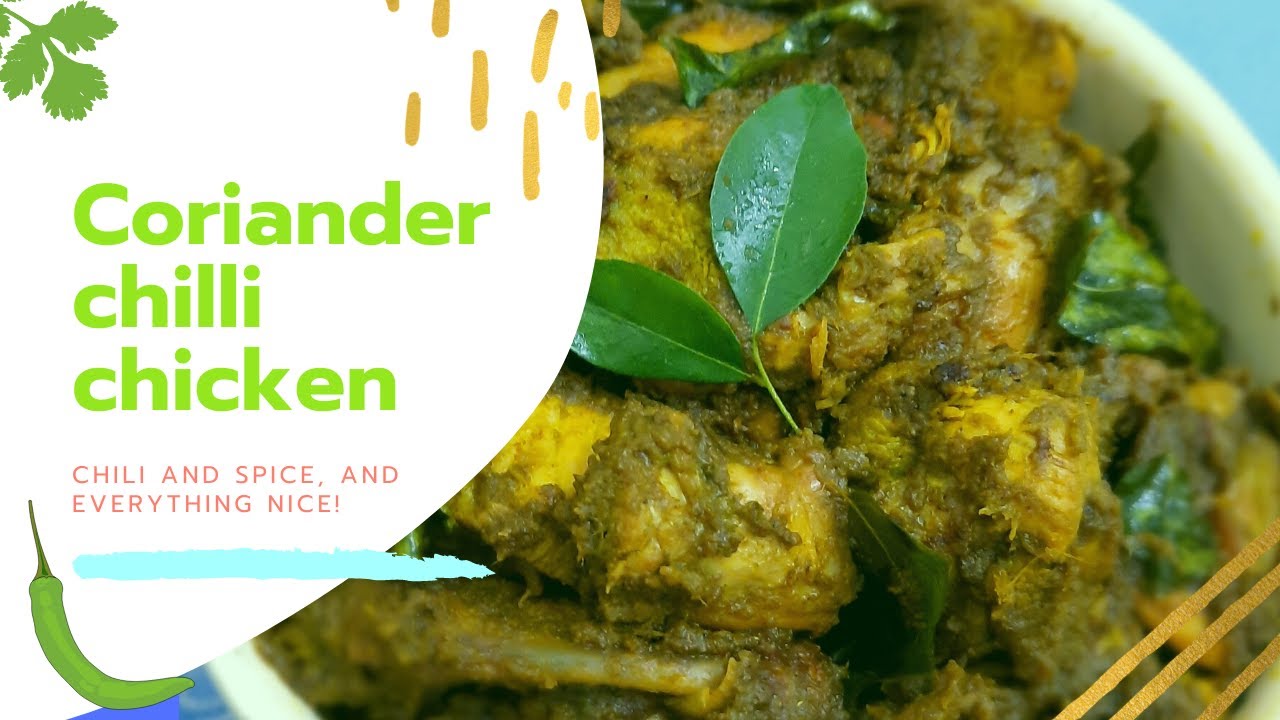 Coriander Chilli Chicken Hariyali chicken recipe Dhaniya Chicken