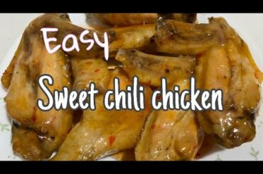 Quick and easy baked chicken recipe/sweet chili chicken recipe