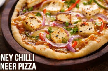 How To Make Chilli Paneer Pizza | Honey Chilli Paneer Pizza Recipe | Homemade Pizza | Varun Inamdar