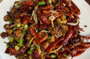 “Lazi Ji” or Spicy Bits of Chicken, one of my favorite Sichuan Chinese dishes; homemade.