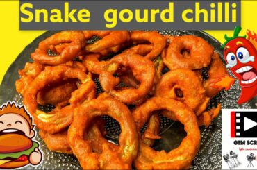 Snake gourd chilli || podalangai chilli recipes in English || @gemscreen || #food #cookingchannel