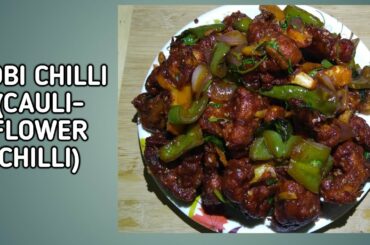 KOBI CHILLI (CAULIFLOWER CHILLI) INDO CHINESE RECIPE
