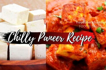 Moist Chilli Paneer Gravy Recipe - Foodiebasic - Chili Paneer Homemade