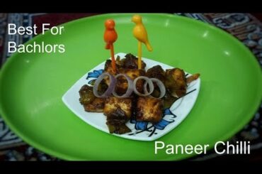 Best for bachelors | Paneer Chilli | Quick and Easy 5 minutes Recipe