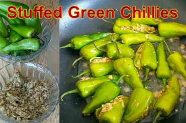Stuffed Green Chillies | Hari Bhari Mirchain | Chillies | Desi Recipe | Chilli Recipe | Famous Dish