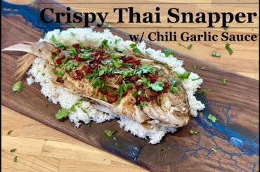Crispy Thai Snapper with Chili Garlic sauce Recipe