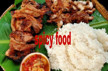 Spicy beacon / grilled  beacon with   chilli salty / Delicious spicy food