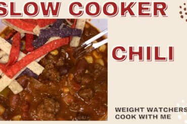 Best Crockpot Chili Recipe | How to Make Chili in the Slow Cooker | Weight Watchers Cook with Me