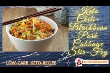 How To cook Keto Chili-Black bean Pork Cabbage Stir-Fry Recipe weight Loss