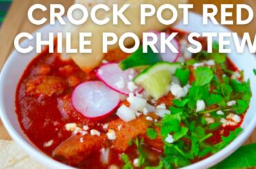 DELICIOUSLY EASY CROCK POT MEXICAN RED CHILE PORK STEW RECIPE