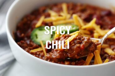 How to Make Spicy Chili