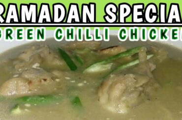 Ramadan Special Green Chilli Chicken Recipe Green Chilli Chicken Recipe Chicken Recipe