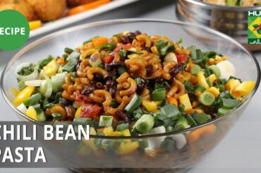 Chili Bean Pasta Recipe | Tarka | Rida Aftab | Appetizer
