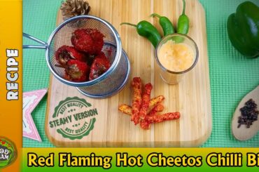 Red Flaming Hot Cheetos Chilli Bites : Steamy Version Food Steam | Ramzan Recipe For Iftar |