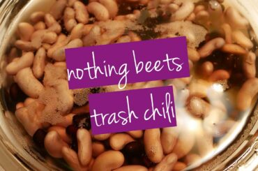 Trash chili! with beets! and maybe banana peel??