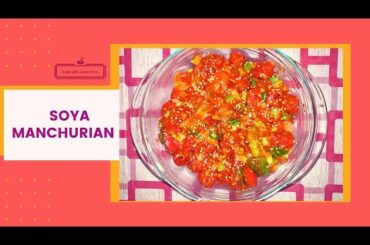 Soya Manchurian | Soya chilli | Easy recipes | Veg recipe | By uzma irfan | Cook with uzma irfan |