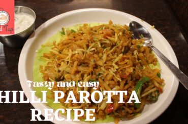 Chilli Parotta Recipe | Easy Restaurant style Chilli Parotta Recipe | Indian style chilli parotta