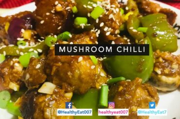 Mushroom Chilli Recipe with Almond Flour | Healthy & Quick recipes | Evening Snack | Perfect Starter