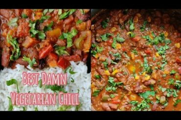 Vegetarian Chili I Best Damn Vegan Chili I Easy Vegan Recipe I Bean Chili I Food Cravings Ishita
