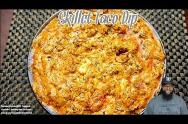 Skillet Taco Dip