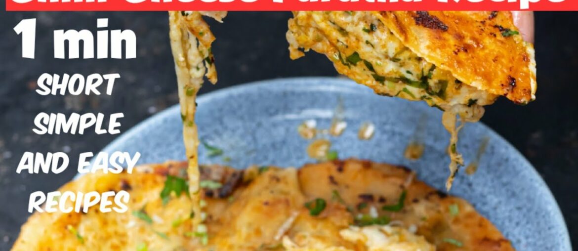 Chilli Cheese Paratha Recipe | today's breakfast | Short Simple and Easy Recipes #Vegetarian