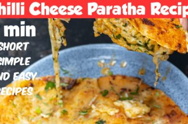 Chilli Cheese Paratha Recipe | today's breakfast | Short Simple and Easy Recipes #Vegetarian