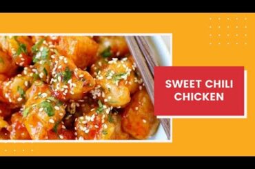 how to make a sweet chili chicken/homemade sweet chili chicken/easy Recipes/fried sweet chicken