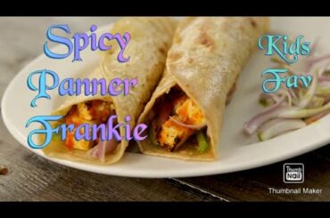 Chilli Panner Roll || Spicy Panner Frankie  || Kids Fav Recipe