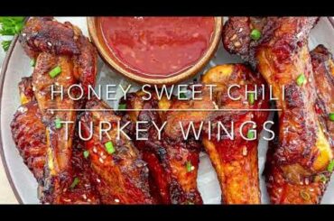 HONEY SWEET CHILI TURKEY WINGS | TURKEY WINGS RECIPE | EASY TO FOLLOW RECIPE || FRUGALLYT