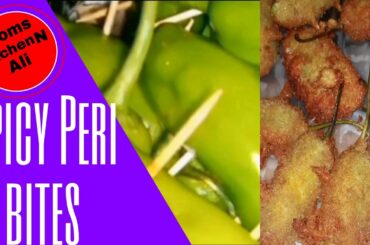 Spicy Peri bites | Chilli Bites Recipe | How to make Peri bites at home