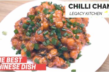 Chilli Chana Recipe | Legacy Kitchen | Chef Archana