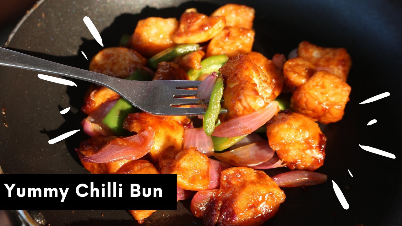 Chilli Bun Bread Chilli recipe Easy Bun recipe snack Chili Chili
