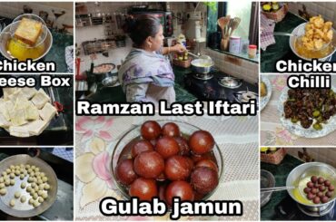 Chicken Cheese Box | Chicken Chilli | Gulab Jamun | Ramzan Last Iftari | Best Combination In Iftar