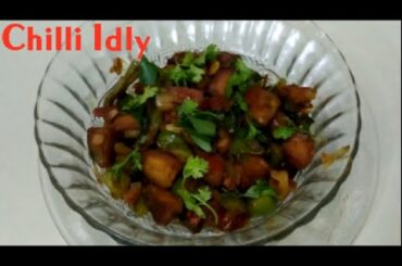 Chilli idly recipe||How to prepare chilli idly||Kalai Talks